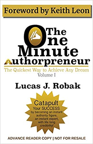 Lucas J Robak The One Minute Authorpreneur